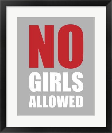 Framed No Girls Allowed - Gray Print