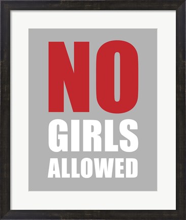 Framed No Girls Allowed - Gray Print
