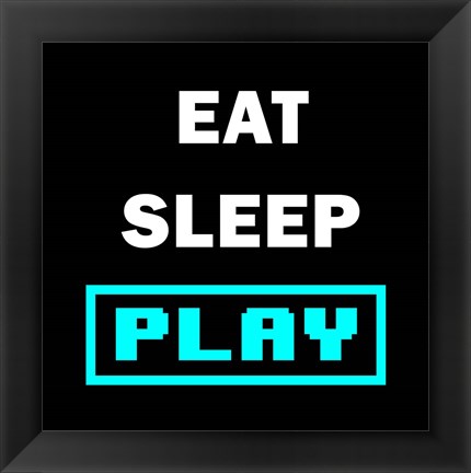 Framed Eat Sleep Play - Black with Blue Text Print