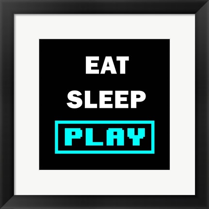 Framed Eat Sleep Play - Black with Blue Text Print