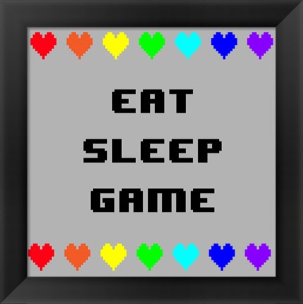 Framed Eat Sleep Game -  Gray with Pixel Hearts Print