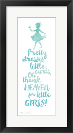 Framed Thank Heaven for Little Girls Print