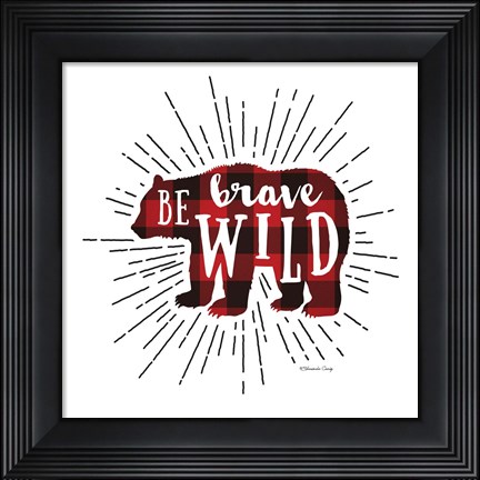 Framed Be Brave Bear Print