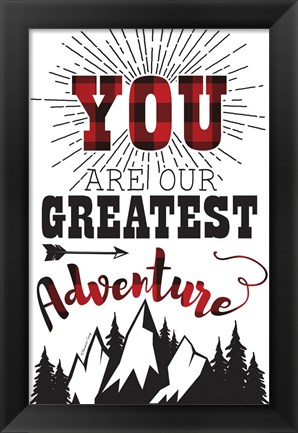 Framed Greatest Adventure Print