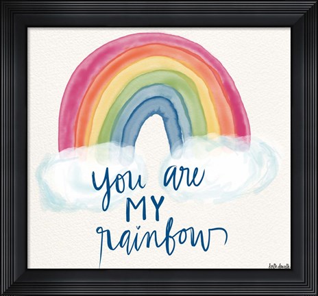 Framed You Are My Rainbow Print