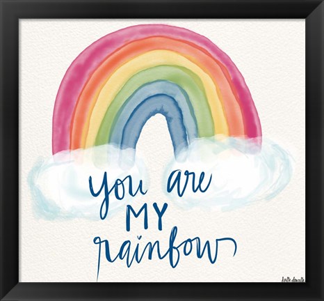 Framed You Are My Rainbow Print