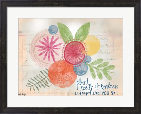 Framed Seeds of Kindness Print