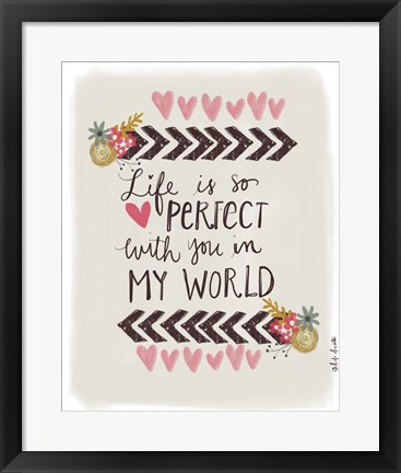 Framed Love the Life You Live Print