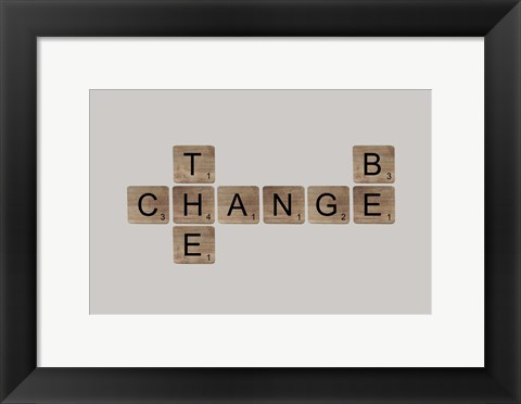 Framed Be the Change II Print