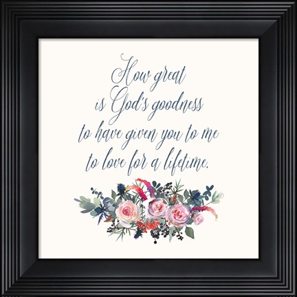 Framed How Great is God&#39;s Goodness Print