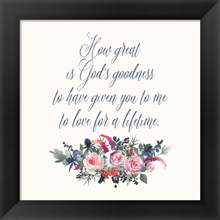 Framed How Great is God&#39;s Goodness Print