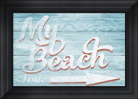Framed My Beach Print