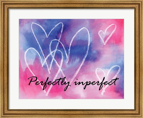 Framed Perfectly Imperfect Print