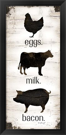 Framed Farmhouse Eggs - Milk - Bacon Print