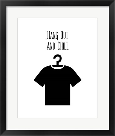 Framed Hang Out And Chill - White Print