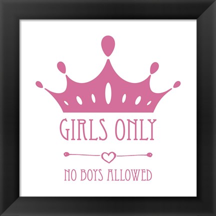 Framed Girls Only Crown Pink on White Print