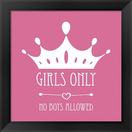 Framed Girls Only Crown White on Pink Print