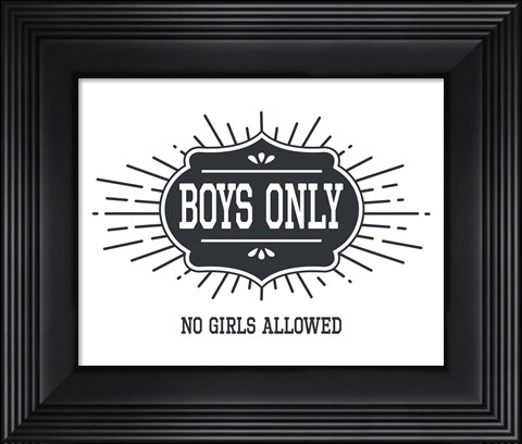 Framed Boys Only Sunburst White Background Print