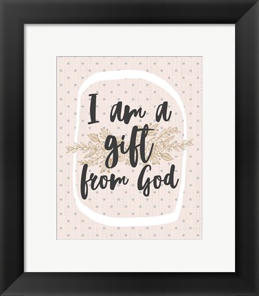 Framed I am a Gift from God Dot Pattern Print