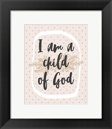 Framed I am a Child of God Dot Pattern Print