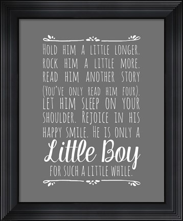Framed Hold Him A Little Longer - Gray Print