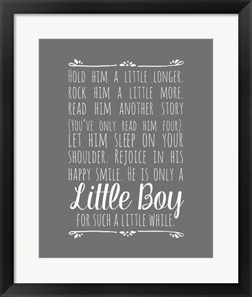 Framed Hold Him A Little Longer - Gray Print