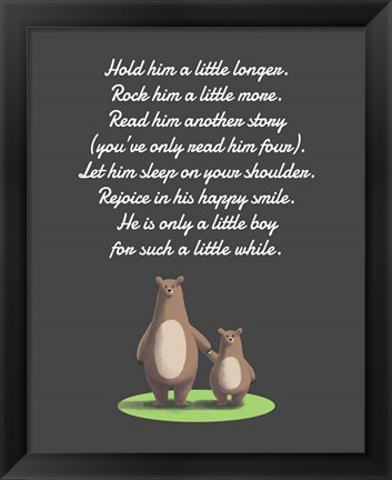 Framed Hold Him A Little Longer Bear And Cub Gray Print