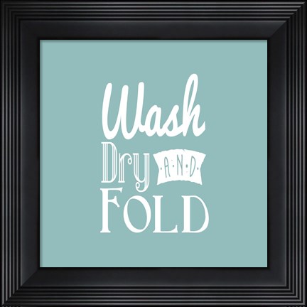 Framed Wash Dry And Fold Blue Background Print