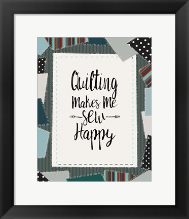 Framed Quilting Makes Me Sew Happy Green Print