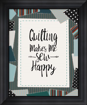 Framed Quilting Makes Me Sew Happy Green Print