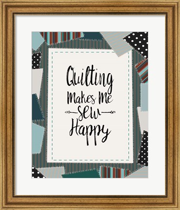 Framed Quilting Makes Me Sew Happy Green Print