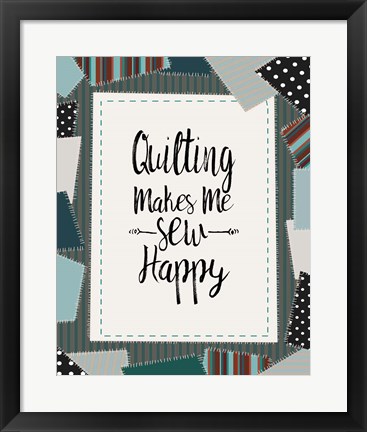 Framed Quilting Makes Me Sew Happy Green Print