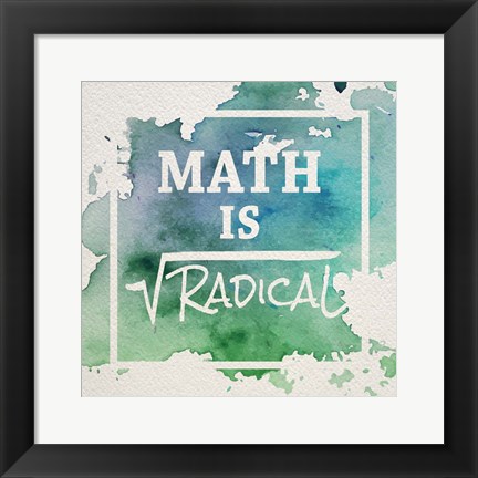 Framed Math Is Radical Watercolor Splash Green Print