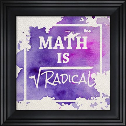 Framed Math Is Radical Watercolor Splash Purple Print