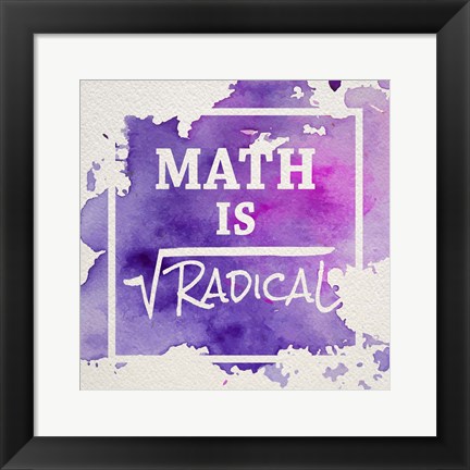 Framed Math Is Radical Watercolor Splash Purple Print