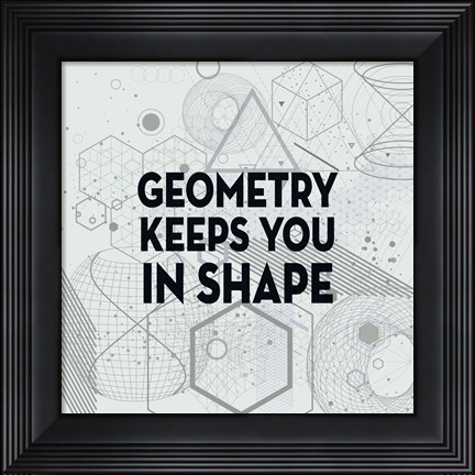 Framed Geometry Keeps You In Shape Light Pattern Print
