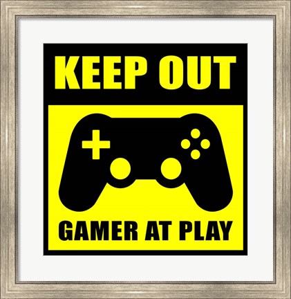 Framed Keep Out Gamers At Play Print