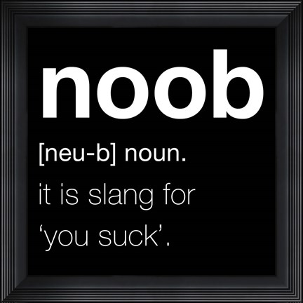 Framed Noob - Black Print