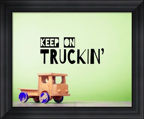 Framed Keep On Truckin&#39; Green Print