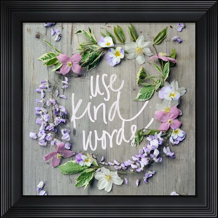 Framed Use Kind Words Print