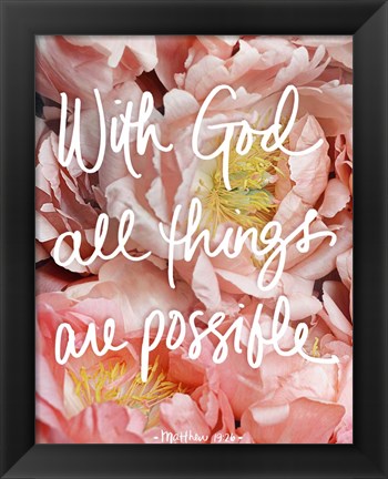 Framed With God all things are possible Print