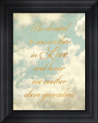 Framed Be Devoted and Love One Another Print