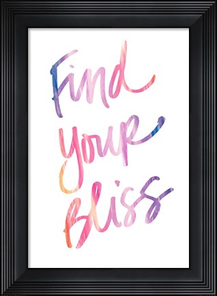 Framed Find Your Bliss Print