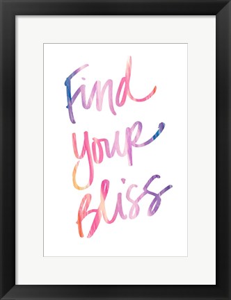 Framed Find Your Bliss Print