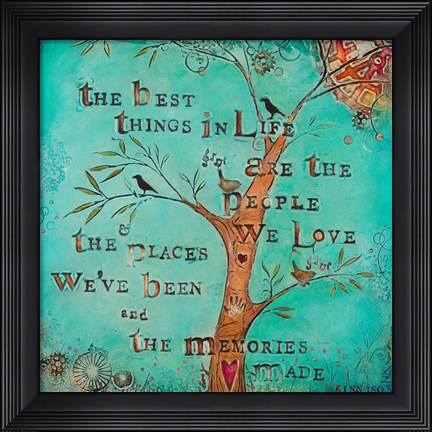 Framed Best Things in Life Print