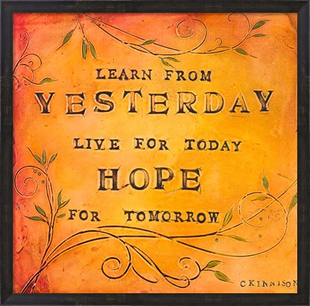 Framed Learn Live Hope II Print