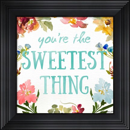 Framed Sweetest To Be I Print