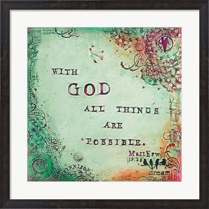 Framed All Things Are Possible Print
