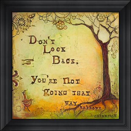 Framed Don&#39;t Look Back Print