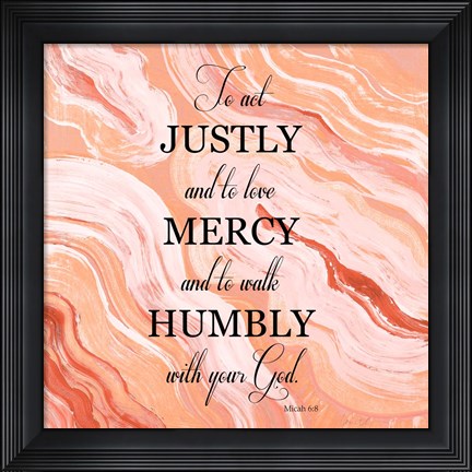 Framed To Act Justly Print